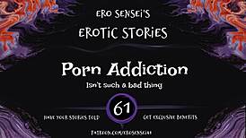 I-I can't stop this porn addiction, ladies, it's driving me crazy with erotic audio for women eses61