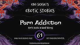 I-I can't stop this porn addiction, ladies, it's driving me crazy with erotic audio for women eses61