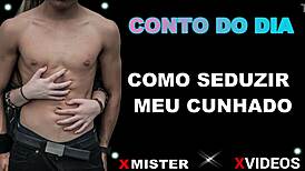 Seducing My Brother-In-Law in Erotic Brazilian Encounter