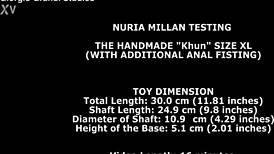 Nuria Millan Feels Intense Pleasure Testing The Huge Dildo With Anal Fisting